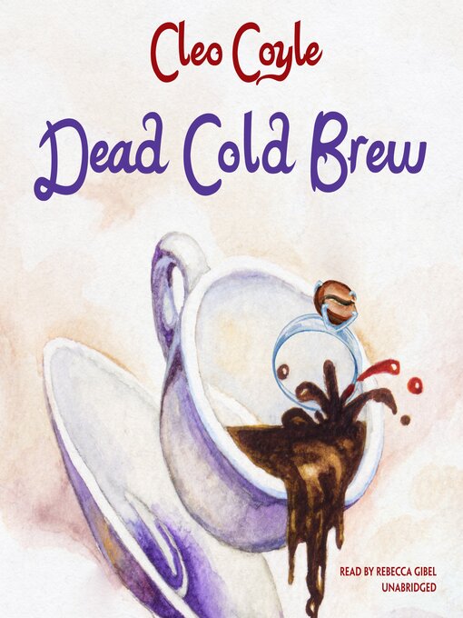 Title details for Dead Cold Brew by Cleo Coyle - Wait list